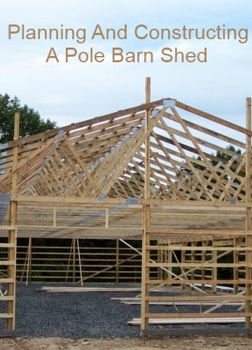 Pole Barn Shed Design