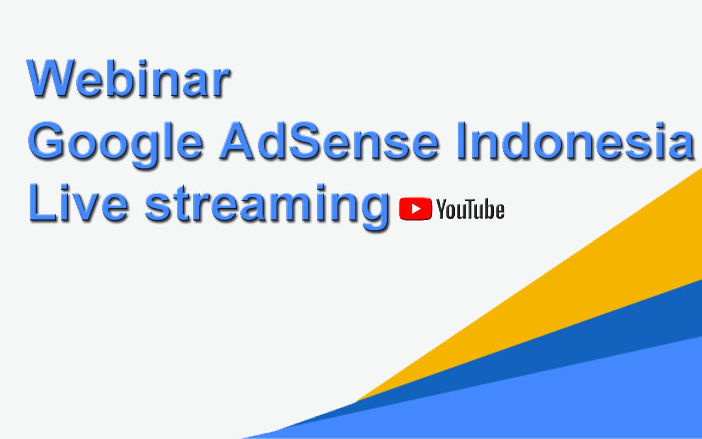 Webinar Google Adsense Indonesia