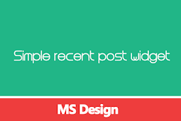 Simple Recent Post Widget For Blogger With Thumbnails