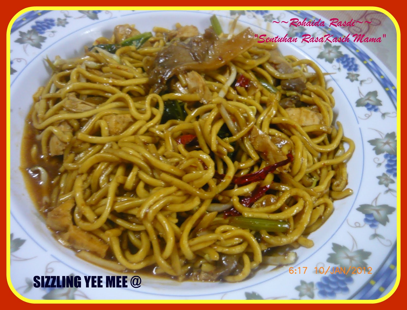 "Sentuhan RasaKasihMama": ~~SIZZLING YEE MEE sempoi