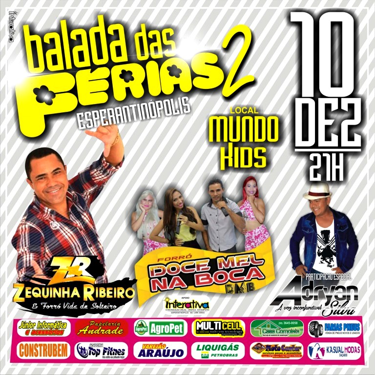 Esperantinópolis: Tá chegando a "Balada das Férias 2" no dia 10/DEZ