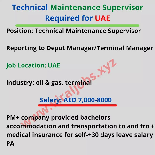 Technical Maintenance Supervisor Required for UAE
