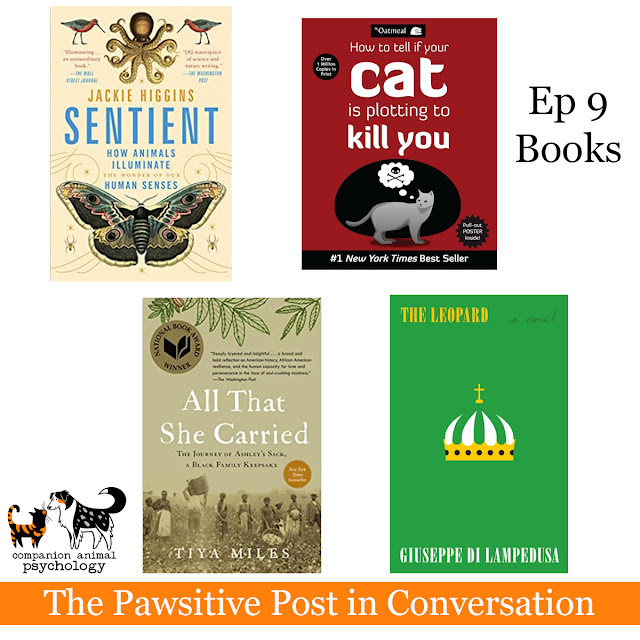 The covers of the books Sentient, How to Tell if Your Cat is Plotting to Kill You, The Leopard, and All That She Carried