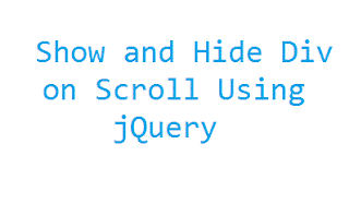 show or hide div element on scroll using jQuery