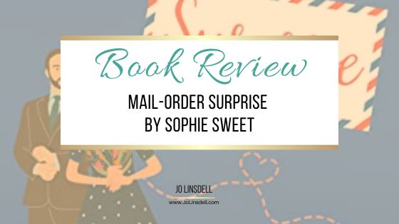 Book Review Mail-Order Surprise by Sophie Sweet