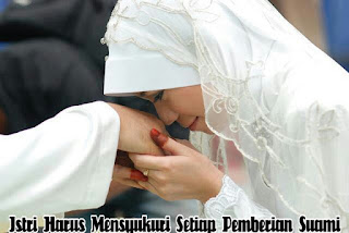  Istri Harus Mensyukuri Setiap Pemberian Suami