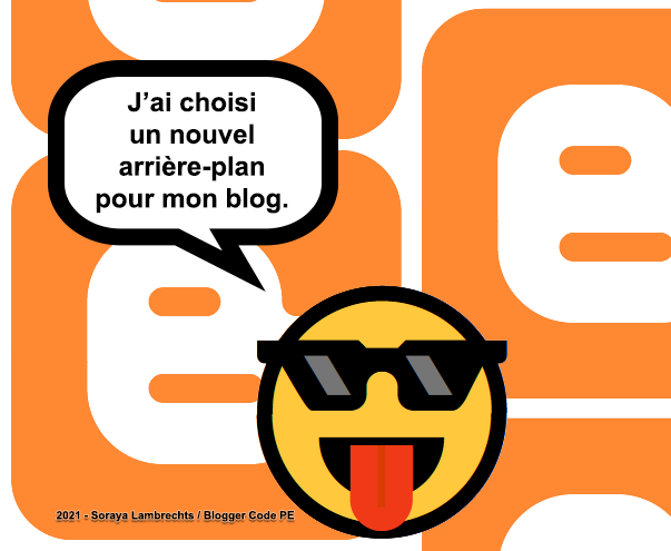 Blogger Humour - Smiley-à-lunette ajoute un arrière-plan à son blog.