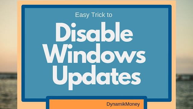 disable windows updates in windows 10 easy way
