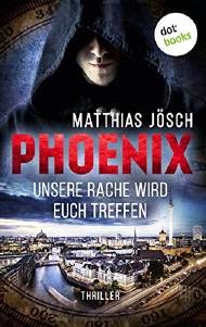 http://www.dotbooks.de/e-book/283144/phoenix-unsere-rache-wird-euch-treffen