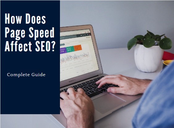 How Does Page Speed Affect SEO