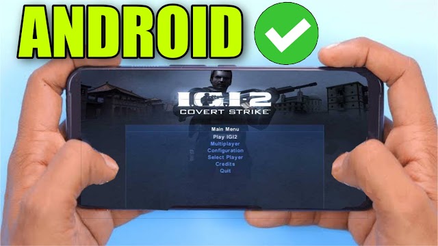 Download IGI 2 Covert Strike Android APK - 108MB