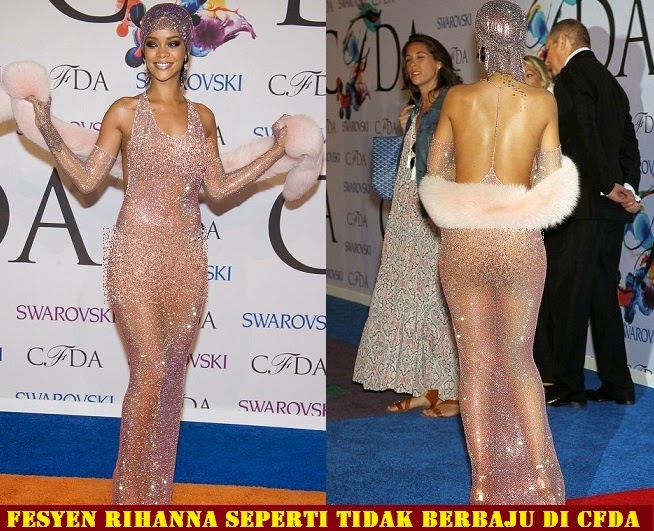 Antara Fesyen Rihanna seperti tak berbaju di CFDA