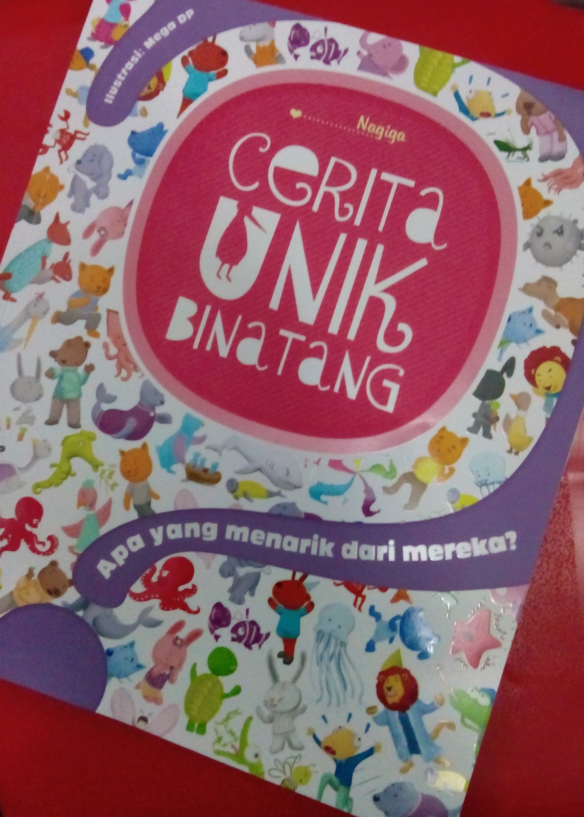 Pondok Ummi: [Review Buku] Cerita Unik Binatang