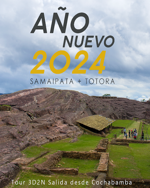 año nuevo en samaipata 2024 año nuevo viajes turismo cultura fuerte samaipata musica cuevas viñedos museo comarapa vision tours bolivia green trip limite al extremo aventurismo