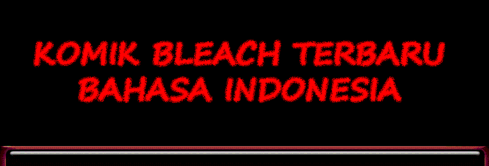Komik Bleach Terbaru