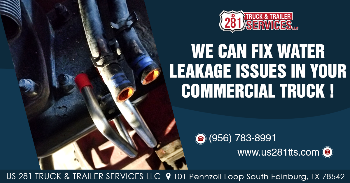 We can fix water leakage issues in your commercial truck at our truck repair shop in Edinburg