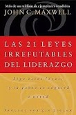 LAS 21 LEYES IRREFUTABLES DEL ÉXITO - JOHN C. MAXWELL [PDF] [MEGA]