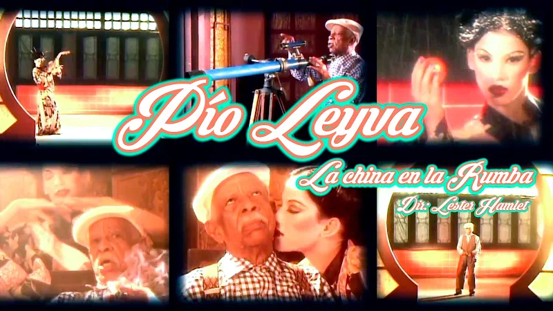 Pío Leyva - ¨La china en la rumba¨ - Videoclip - Dirección: Lester Hamlet. Portal Del Vídeo Clip Cubano