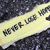Never Lose Hope