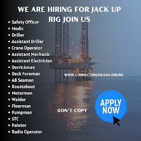 WE ARE HIRING FOR JACK UP RIG JOIN US