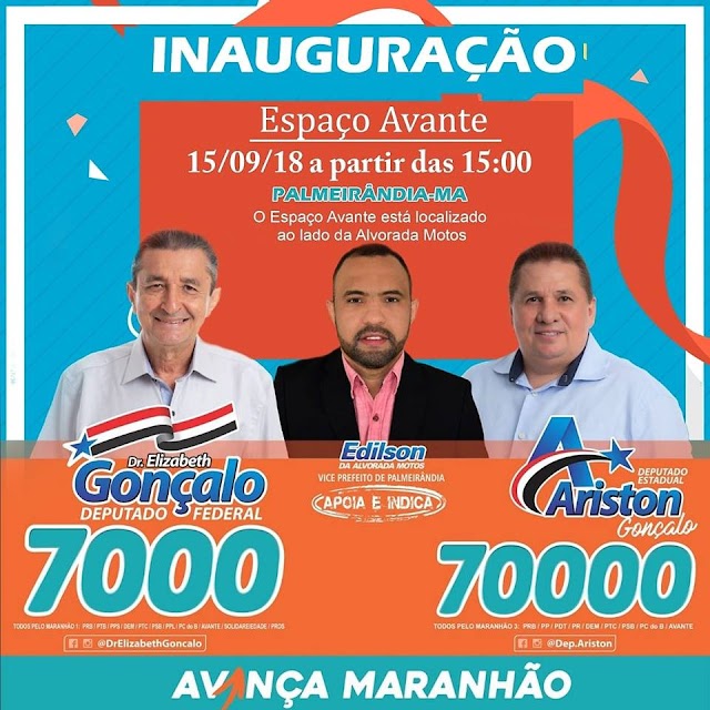 Palmeirândia - Comitê eleitoral dos candidatos do vice-prefeito Edilson da Alvorada será inaugurado neste sábado dia (15)