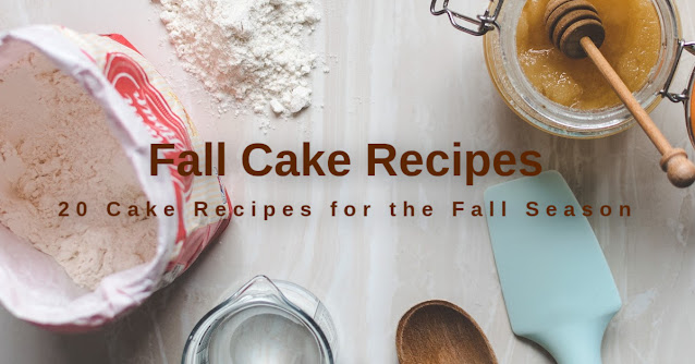 Fall Cake Recipes