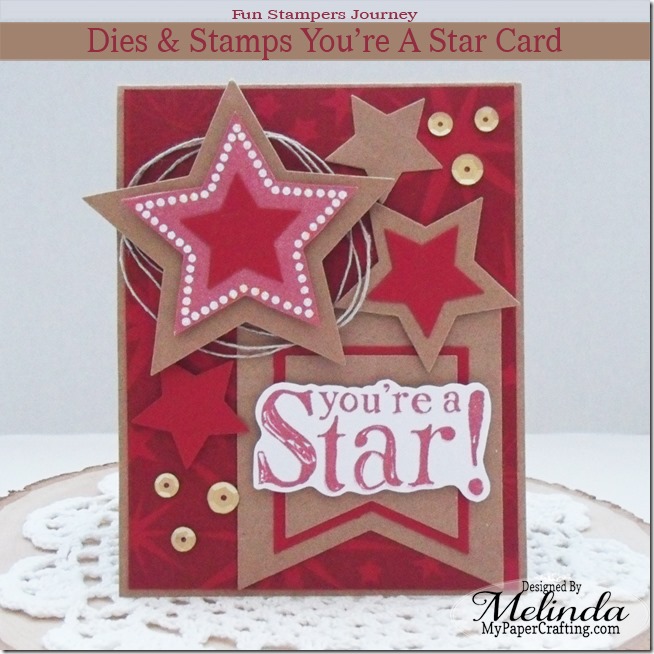 Fun Stamper’s Journey You’re A Star Card