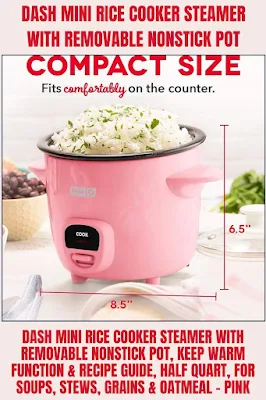 DASH Mini Rice Cooker Steamer It has a removable nonstick pot, a keep warm function, and comes with a recipe guide. It's half a quart in size, perfect for making soups, stews, grains, and oatmeal. Color Pink.