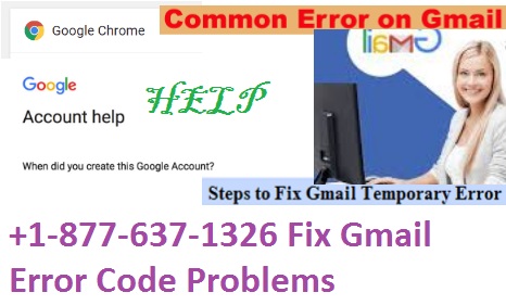 +1-877-637-1326 Fix Gmail Error Code Problems