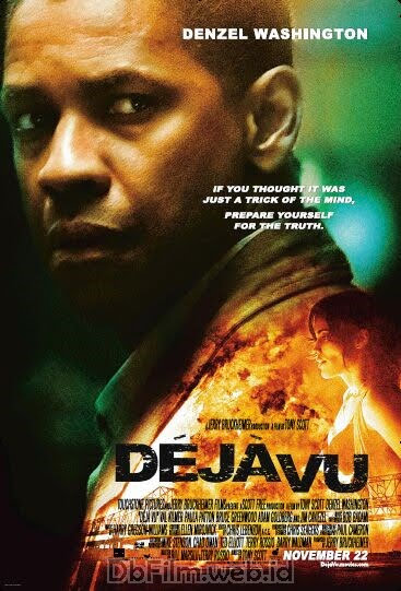 Sinopsis film Deja Vu (2006)