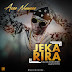 ACEE NWANNE - JEKA RIRA prod.by Dj Melowshe 