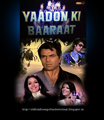 Yaadon Ki Baaraat 1973 Songs