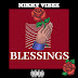 [BangHitz] MP3: Nikky Vibes - Blessings