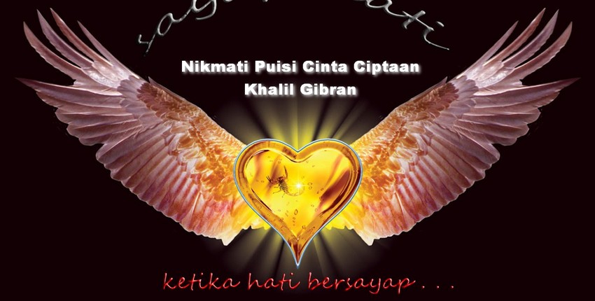 puisi cinta kahlil gibran