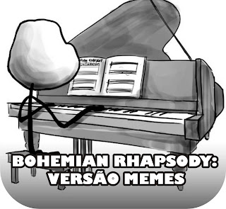 Bohemian Rhapsody: Versão Memes