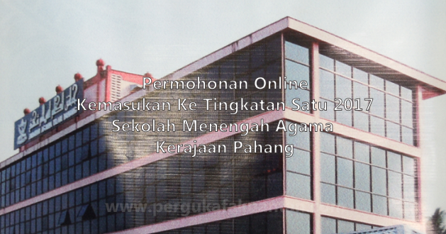 PERMOHONAN ONLINE KEMASUKAN KE TINGKATAN SATU TAHUN 2017 