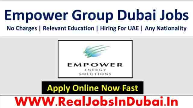 Empower Careers Jobs Vacancies In Dubai - UAE 2023