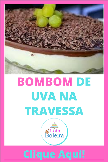 BOMBOM DE UVA NA TRAVESSA - SOBREMESA DE NATAL