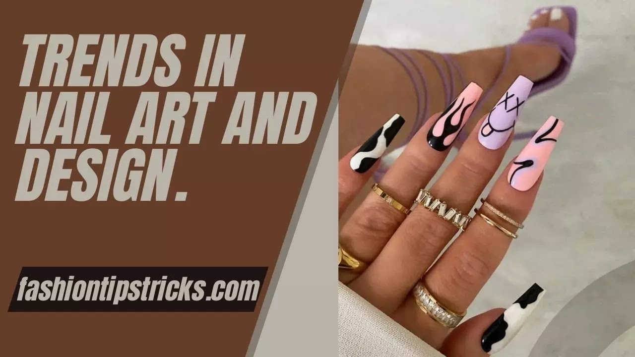 Trends in nail art and design