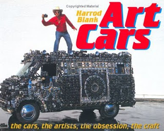 Art Car Book by Harrod Blank - A must have for your coffee table