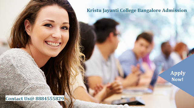 Admission in Kristu Jayanti College Bangalore 2018