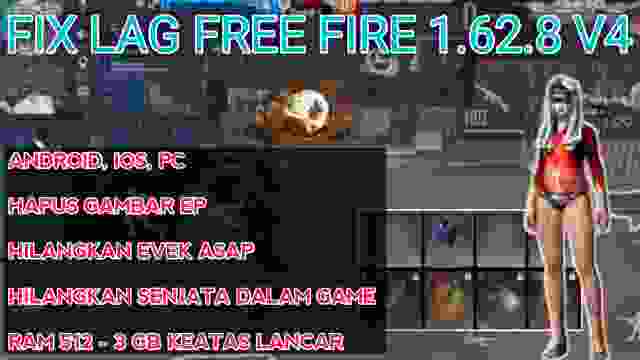 Cara Mengatasi Lag di Free Fire Dengan Mudah Fix Lag Free Fire 1.62.8 V4