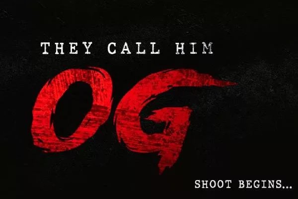 Telugu movie OG 2023 wiki, full star-cast, Release date, budget, cost, Actor, actress, Song name, photo, poster, trailer, wallpaper