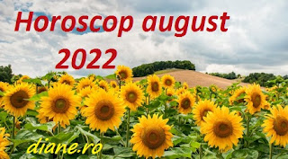 Horoscop august 2022