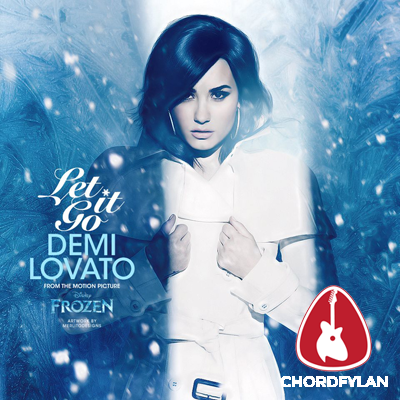 Lirik dan chord Let It Go - Demi Lovato