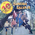 SONORA SALVAJE - LOS 10 EXITOS DE - 1984 ( CALIDAD 320 kbps )