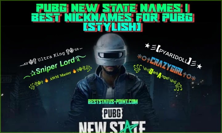 Stylish Name For Pubg New State