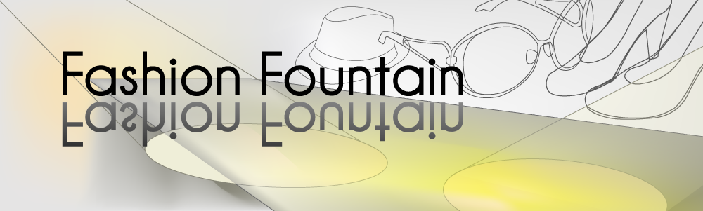 fashion fountain