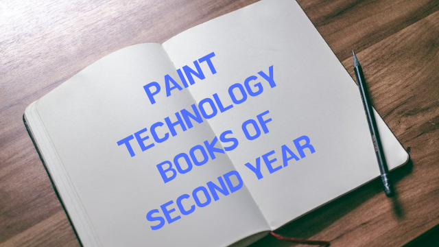 Paint technology book of Second Year