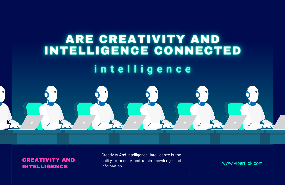 Are Creativity And Intelligence Connected